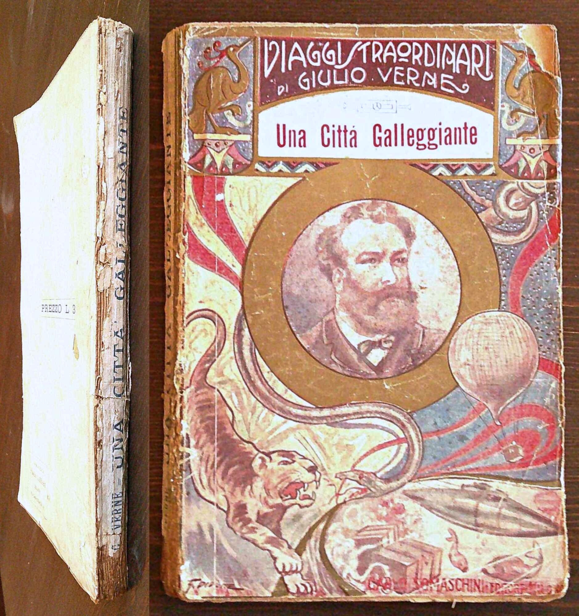 UNA CITTA' GALLEGGIANTE + I VIOLATORI DEL BLOCCO - ill. …