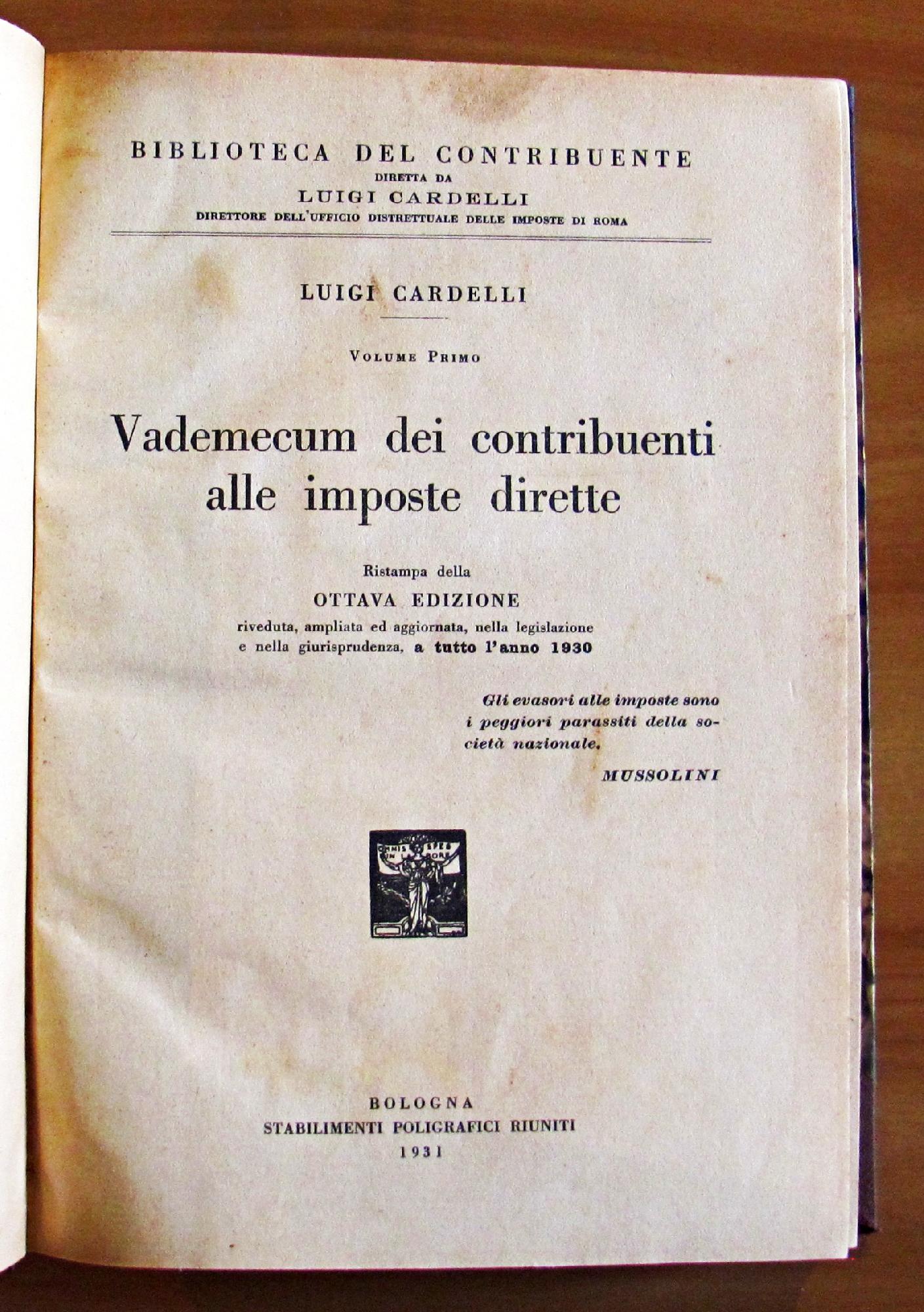 VADEMECUM DEI CONTRIBUENTI ALLE IMPOSTE DIRETTE. VOLUME I