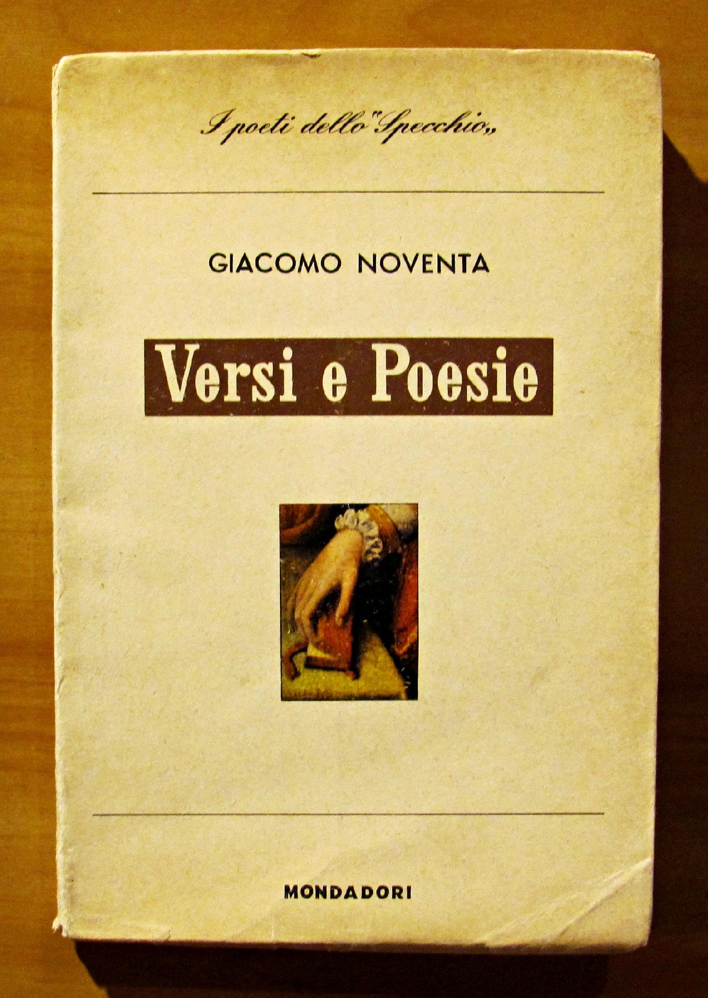 VERSI E POESIE. Collana I POETI DELLO SPECCHIO