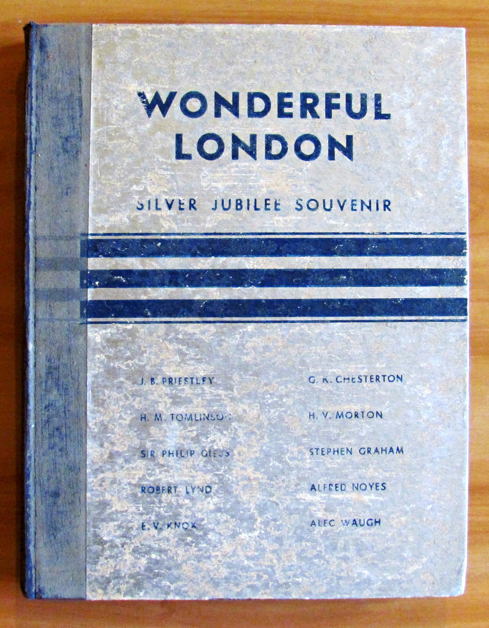 WONDERFUL LONDON - Silver Jubilee Edition - Ed. The Amalgamated …