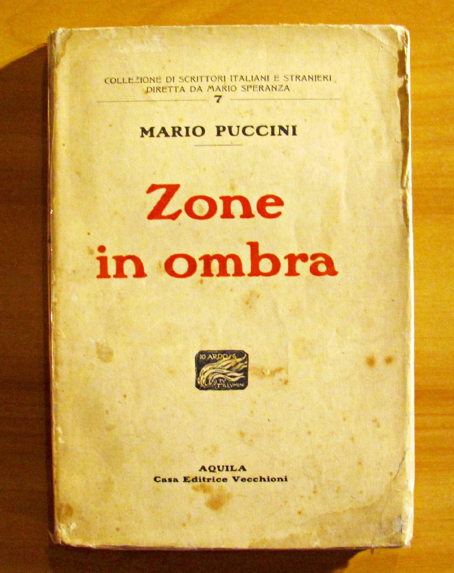 ZONE IN OMBRA. Collezione di scrittori italiani e stranieri