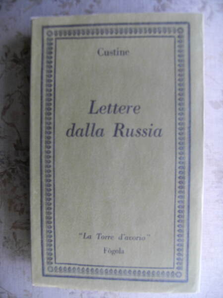 LETTERE DALLA RUSSIA