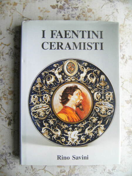 I FAENTINI CERAMISTI