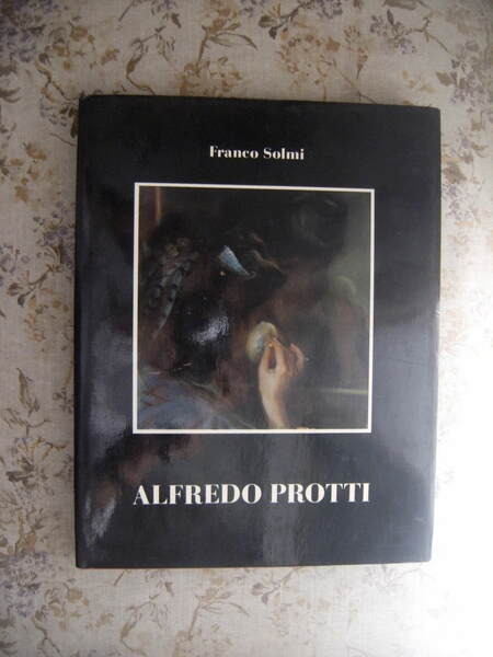 ALFREDO PROTTI 1882 - 1949