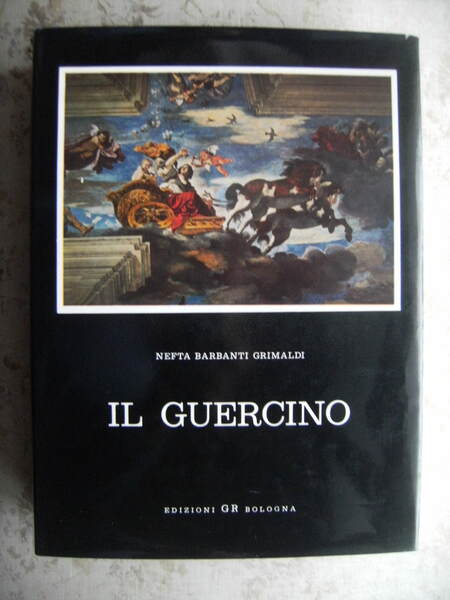 IL GUERCINO - GIANFRANCESCO BARBIERI 1591-1666