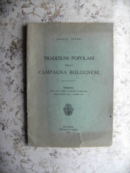 TRADIZIONI POPOLARI DELLA CAMPAGNA BOLOGNESE