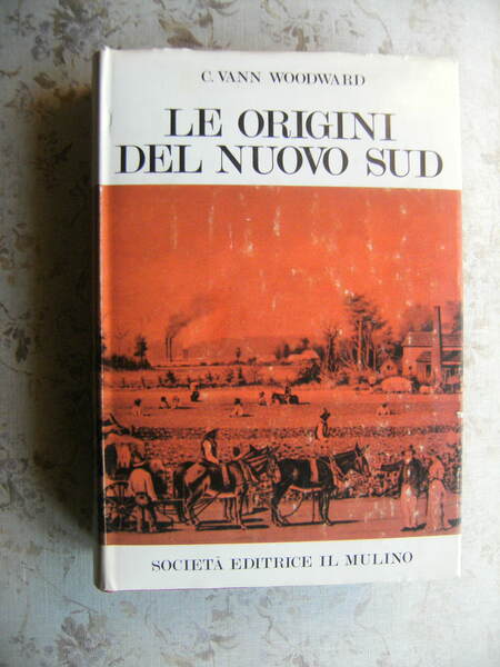 LE ORIGINI DEL NUOVO SUD 1877-1913