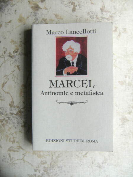 MARCEL. ANTINOMIE E METAFISICA