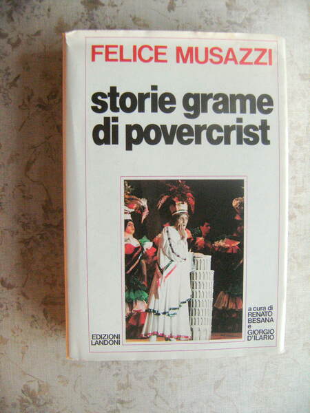 STORIE GRAME DI POVERCRIST. IL MEGLIO DEL TEATRO POPOLARE DE …