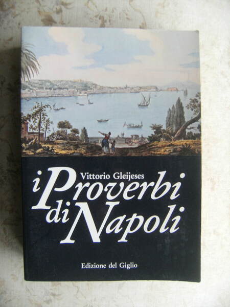 I PROVERBI DI NAPOLI