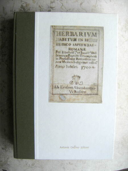 HERBARIUM HABITUM IN HORTO MEDICO SAPIENTIAE ROMANAE ANNO IUBILEI 1700