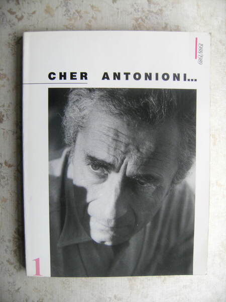 CHER ANTONIONI. 1988/1989