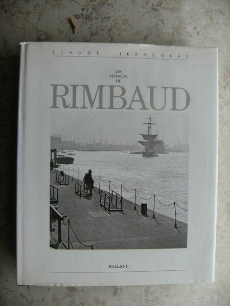 LES VOYAGES DE RIMBAUD