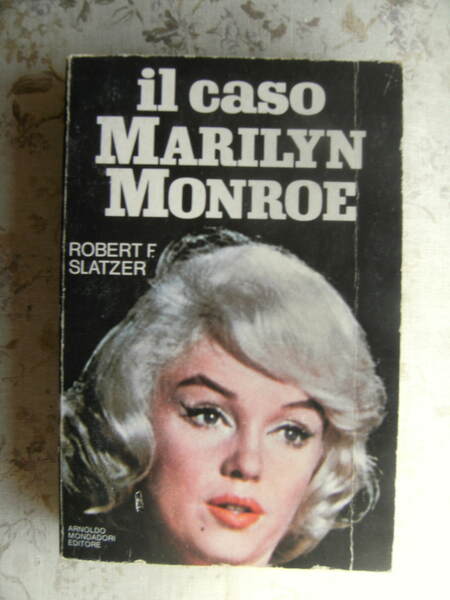 IL CASO MARILYN MONROE