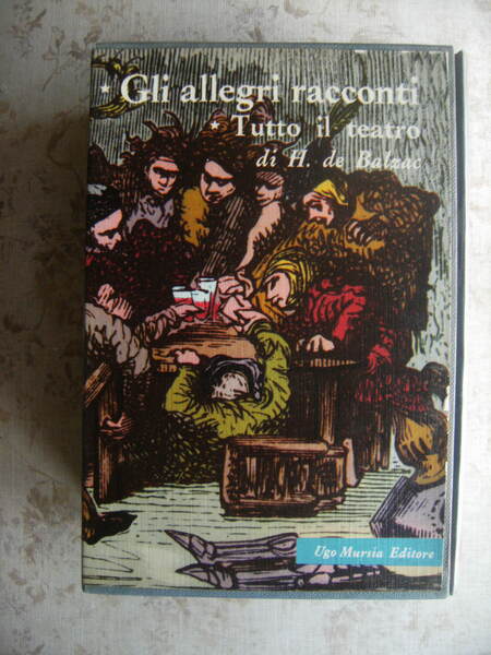 GLI ALLEGRI RACCONTI - TUTTO IL TEATRO. A CURA DI …