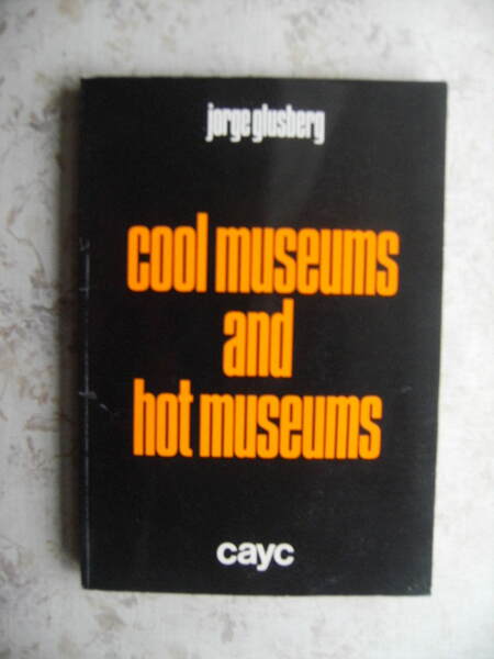 COOL MUSEUMS AND HOT MUSEUMS TOWARDS A MUSEOLOGICAL CRITICISM. WITH …