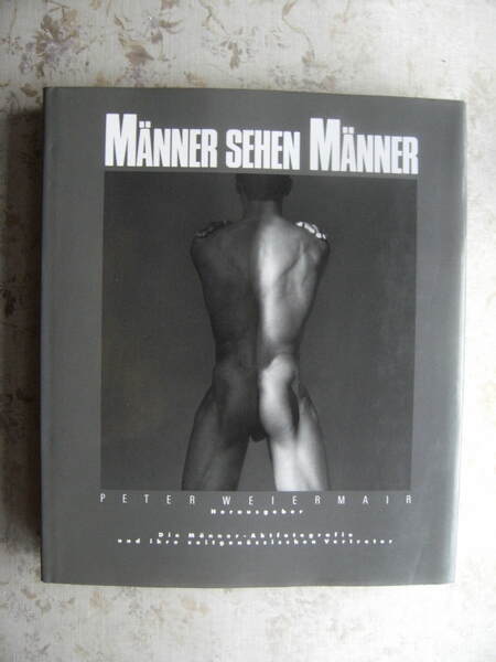 MANNER SEHEN MANNER. DIE MANNER - AKTFOTOGRAFIE UND IHRE ZEITGENOSSISCHEN …