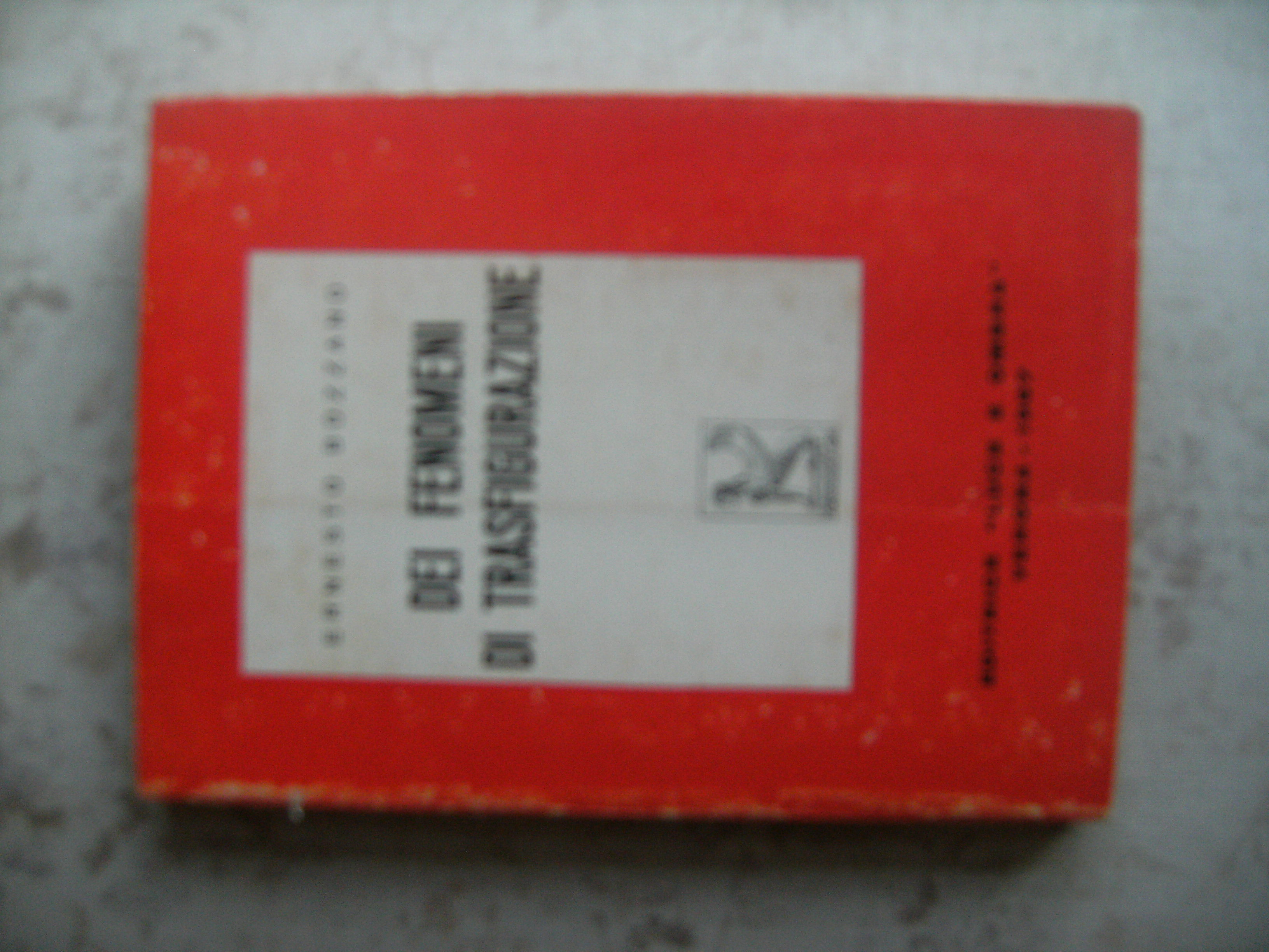 DEI FENOMENI DI TRASFIGURAZIONE