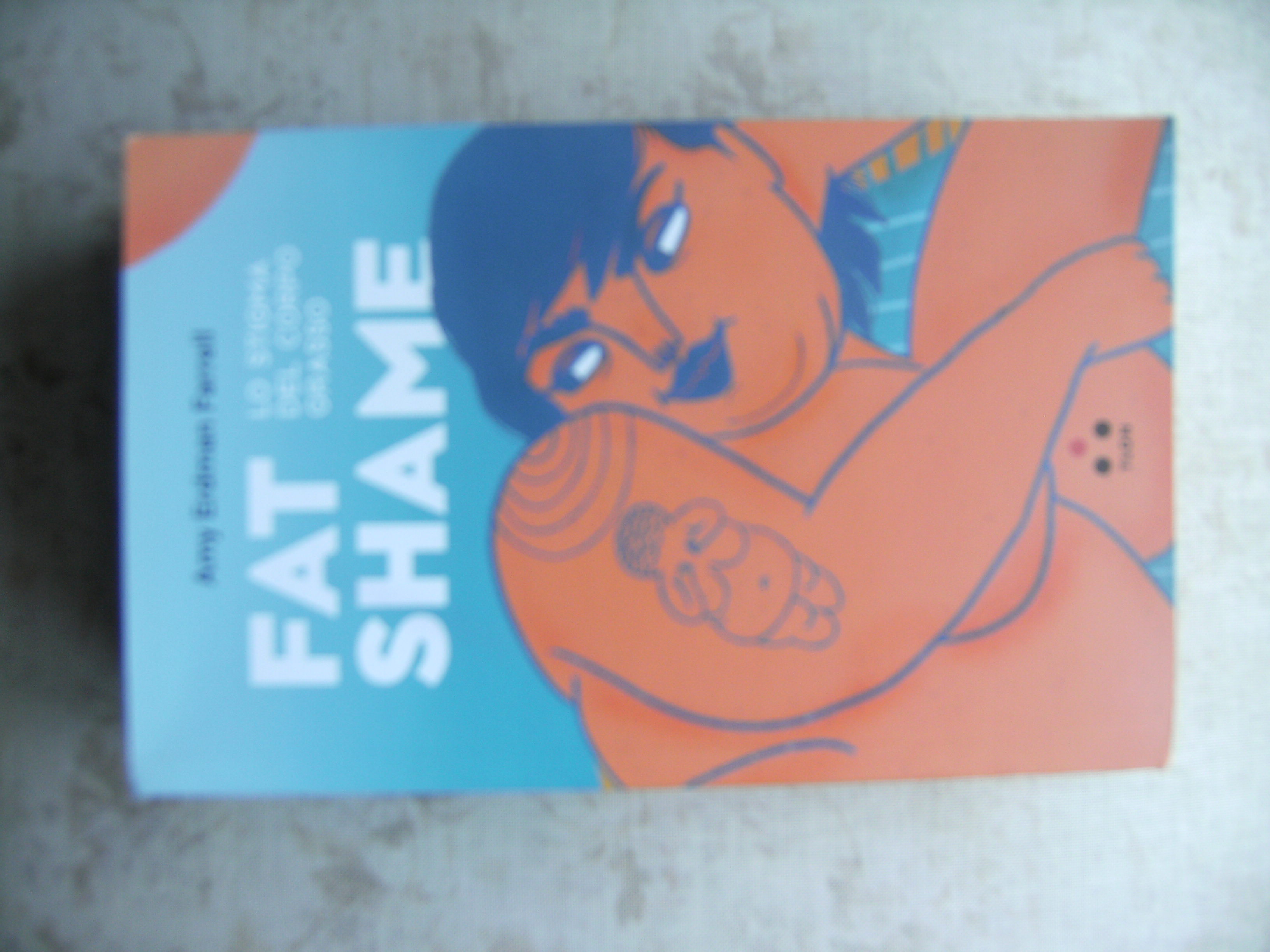FAT SHAME - LO STIGMA DEL CORPO GRASSO
