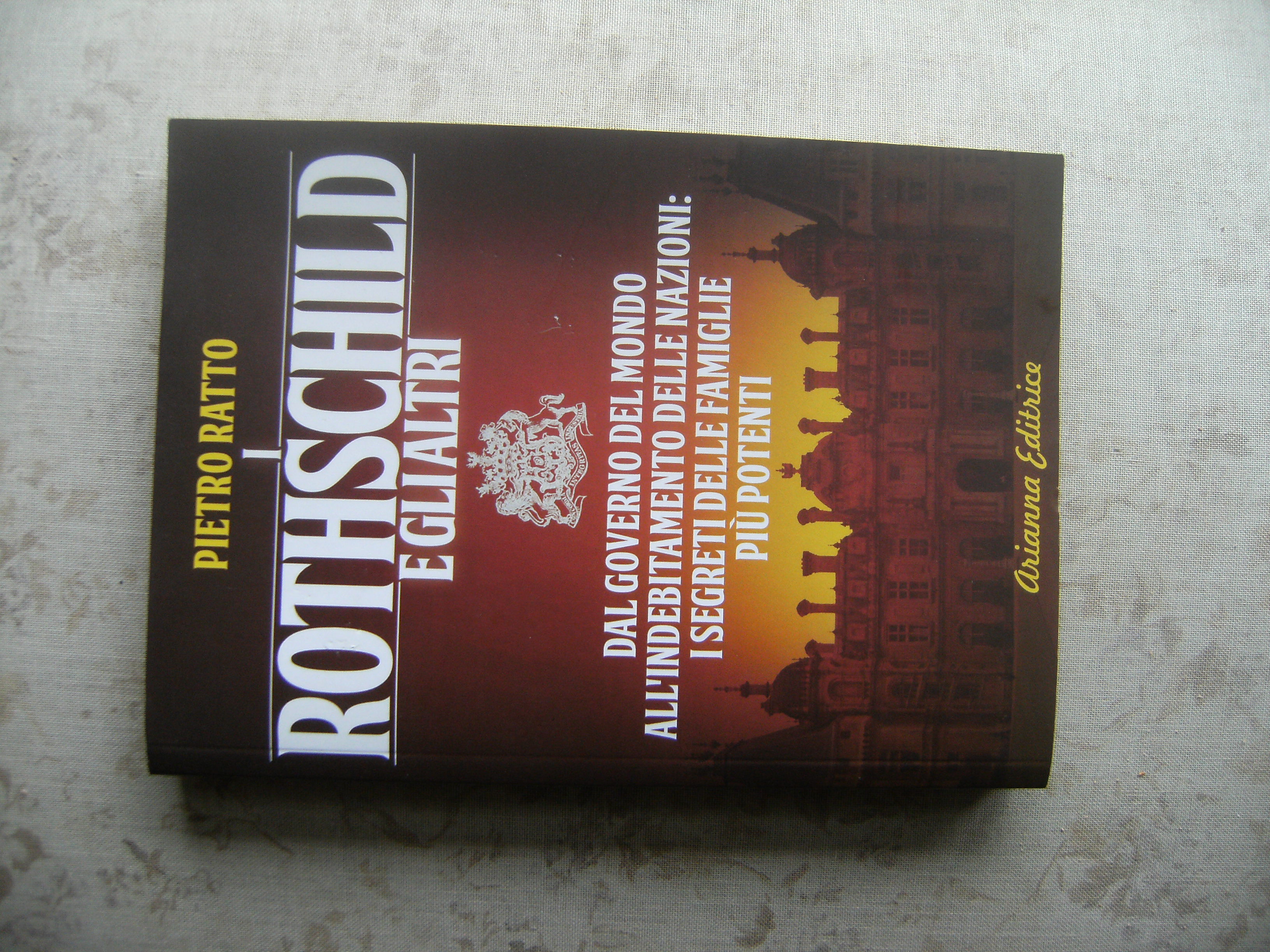 I ROTHSCHILD E GLI ALTRI
