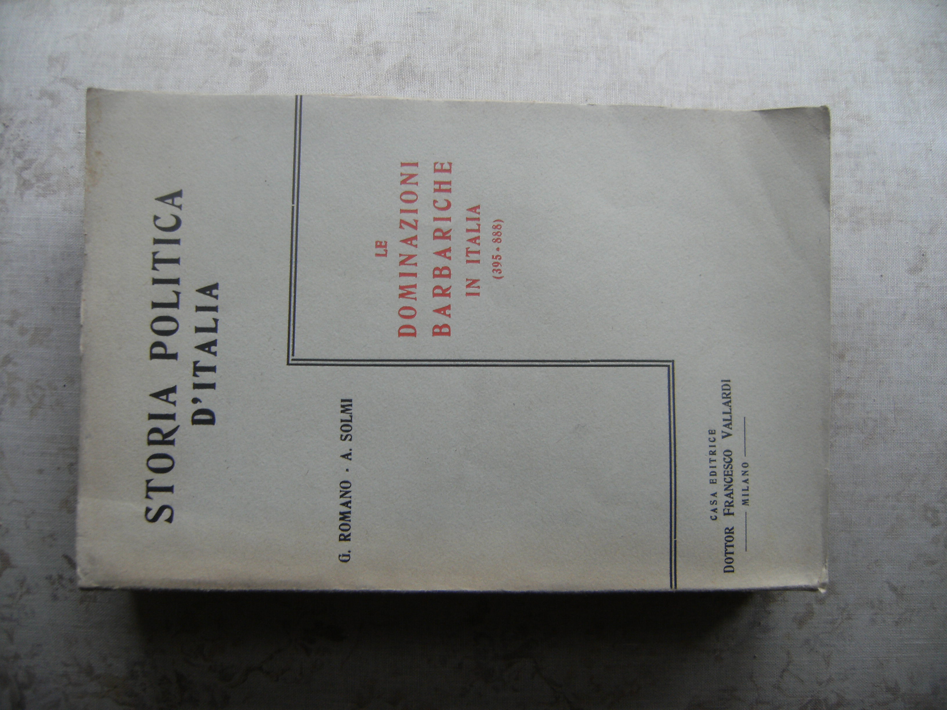 LE DOMINAZIONI BARBARICHE IN ITALIA (395-888)