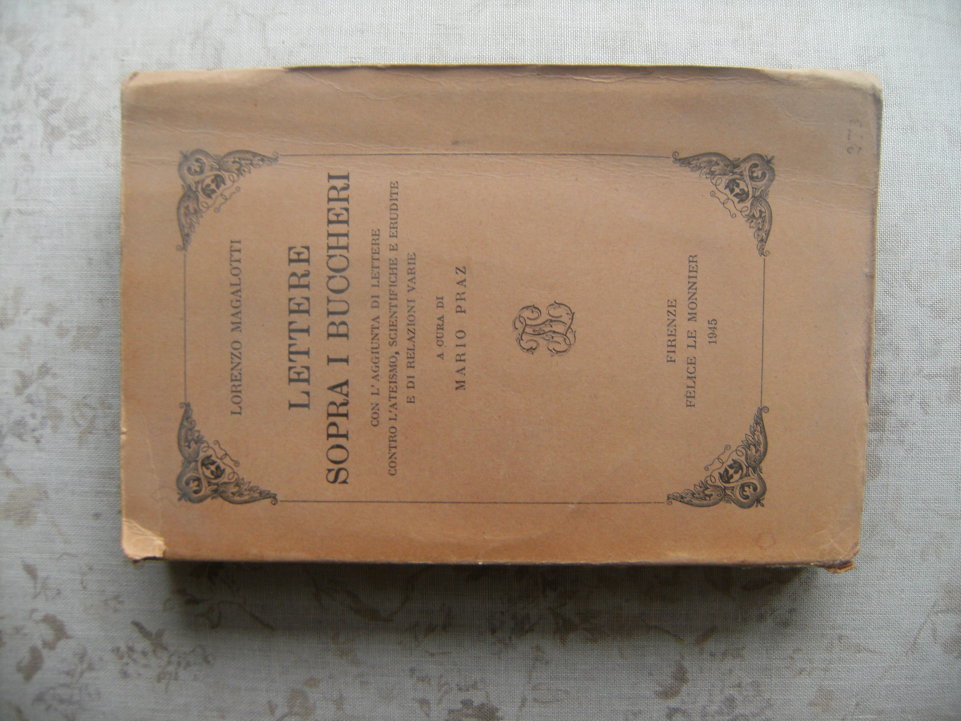 LETTERE SOPRA I BUCCHERI. CON L'AGGIUNTA DI LETTERE CONTRO L'ATEISMO, …