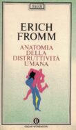 Anatomia della distruttività umana