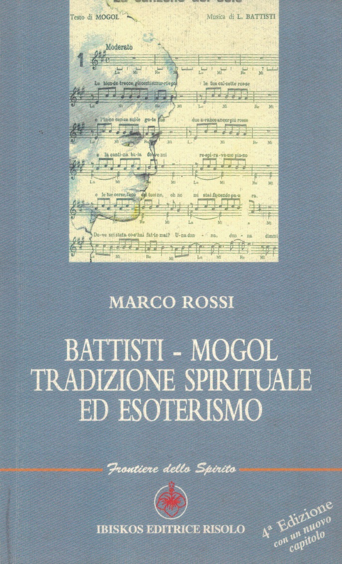 Battisti-Mogol. Tradizione spirituale ed esoterismo