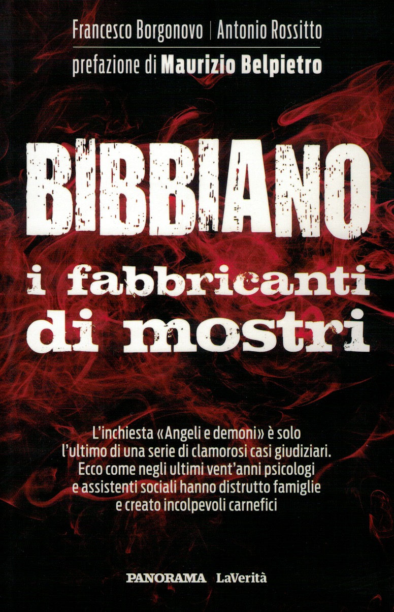 Bibbiano i fabbricanti di mostri