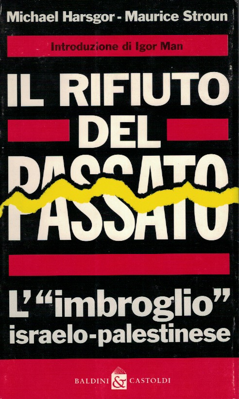 Il rifiuto del passato