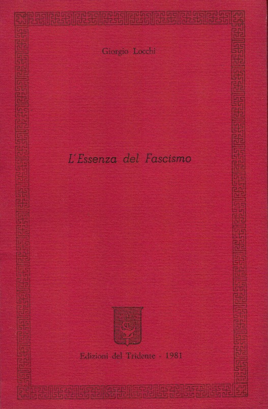 L'essenza del fascismo