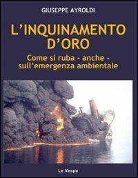 L’inquinamento d’oro