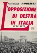 L'opposizione di destra in Italia 1946-1979