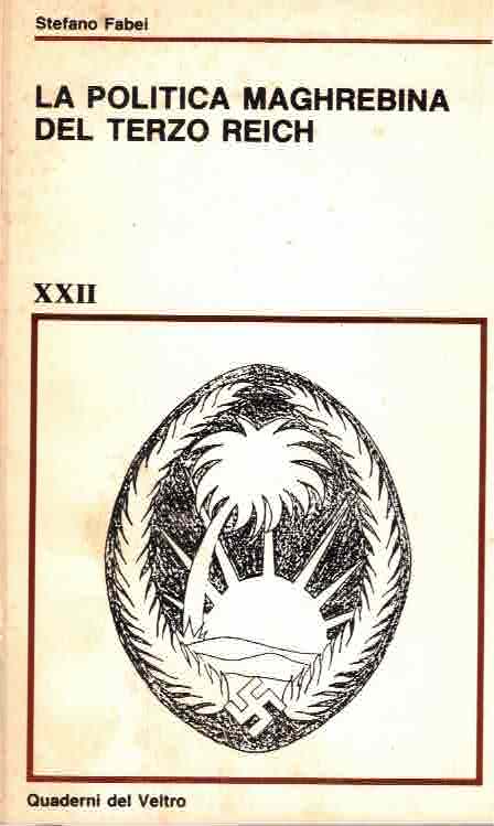 La politica maghrebina del terzo Reich