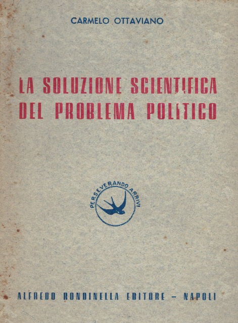 La soluzione scientifica del problema politico