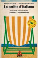 Lo scritto d'italiano. Letteratura, storia, attualità. Temi svolti per la …