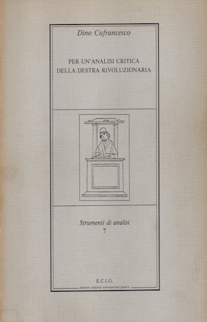 Per un’analisi critica della destra rivoluzionaria