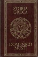 Storia greca. Linee di sviluppo dall'età micenea all'età romana