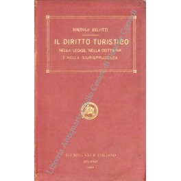 Il diritto turistico nella legge, nella dottrina e nella giurisprudenza