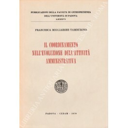 Il coordinamento nell'evoluzione dell'attività amministrativa
