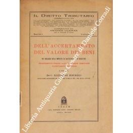 Dell'accertamento del valore dei beni nei riguardi delle imposte di …