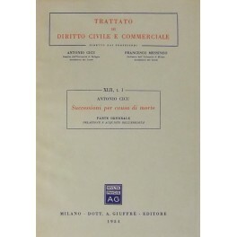 Successioni per causa di morte. Vol. I - Parte generale: …