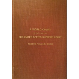 A world court in the light of the United States …