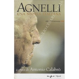 Agnelli una storia italiana. Libro + Cofanetto con 4 CD