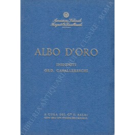 Albo d'oro insigniti ordini cavallereschi