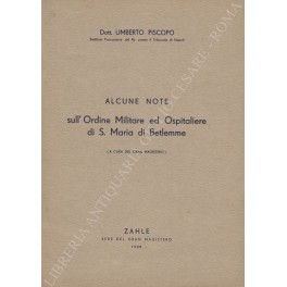 Alcune note sull'Ordine Militare ed Ospitaliere di S. Maria di …