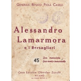 Alessandro Lamarmora e i bersaglieri