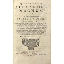 Alexander Magnus et in illum commentarius Samuelis Pitisci. Huic accedunt …