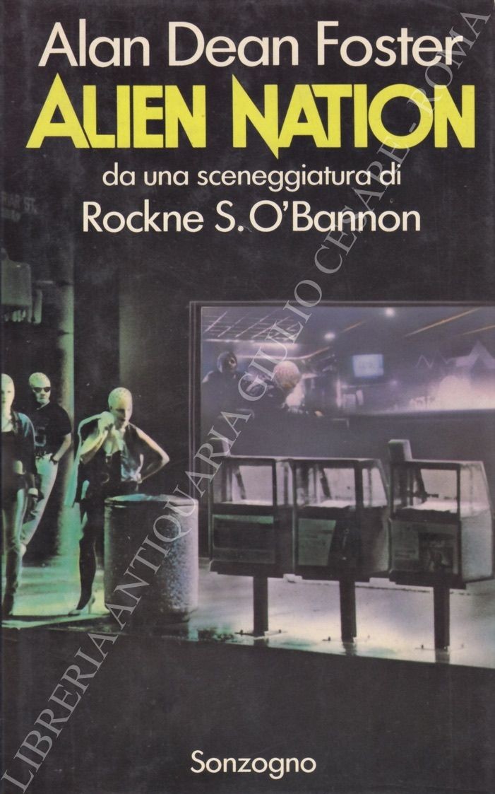 Alien Natio. Da una sceneggiatura di Rockne S. O'Bannon