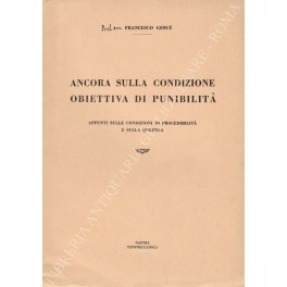 Ancora sulla condizione obiettiva di punibilità. Appunti sulle condizioni di …
